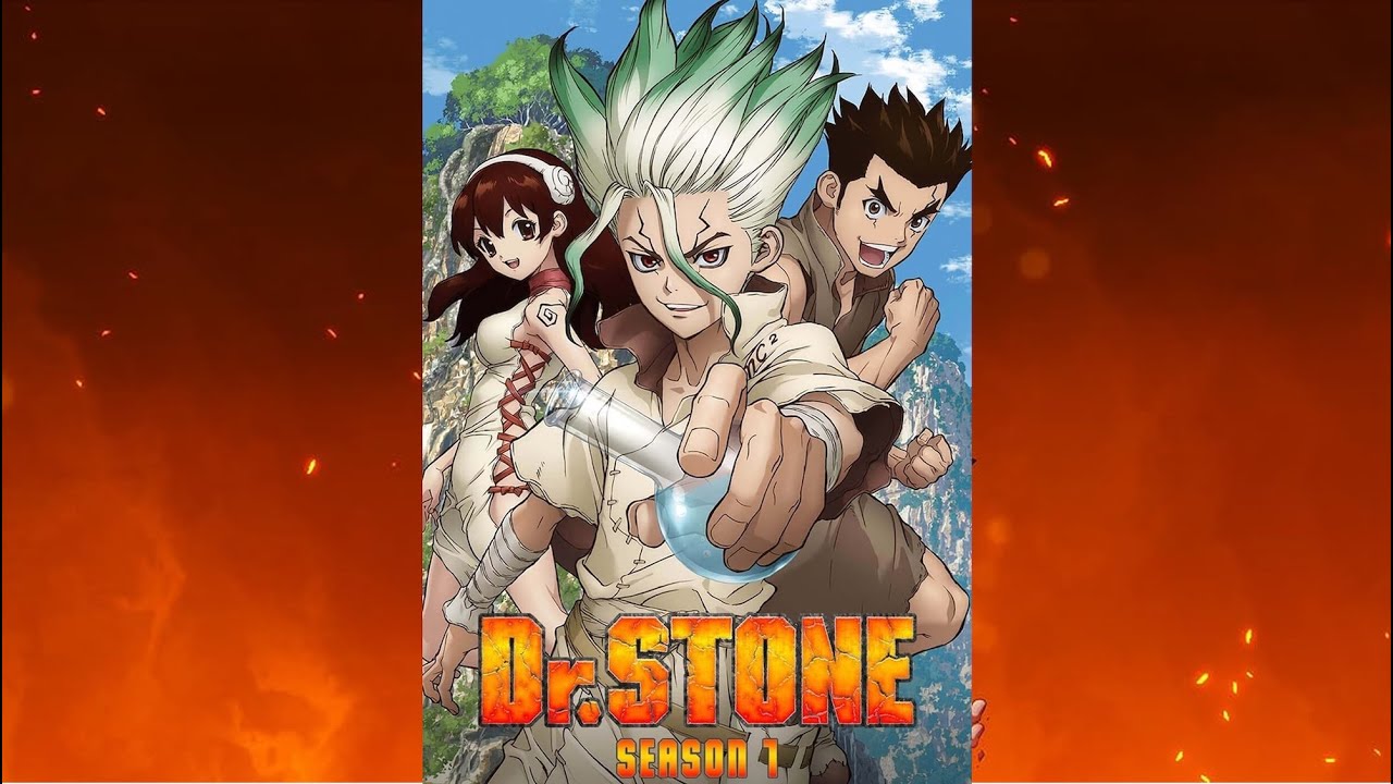Dr. Stone Season 1 : What I learned - NariShakti