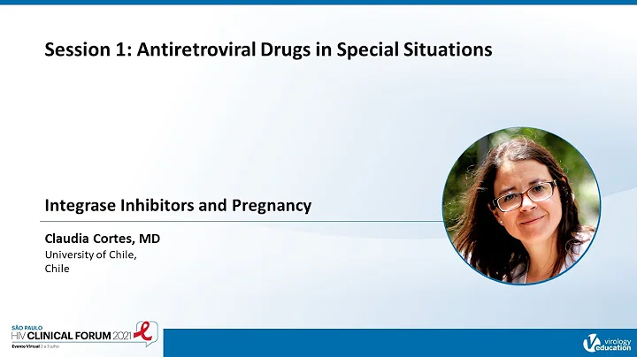 Integrase Inhibitors and Pregnancy | Claudia Corte...