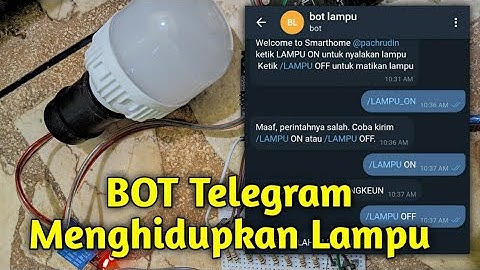 CARA MENGHIDUPKAN LAMPU LEWAT BOT TELEGRAM