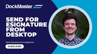 Send Documents from DockMaster Desktop to Web for eSignature