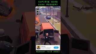 Famous Tacticool - Capisce GANG bank robbery coming near you? Should we request this mode? Wanna see more? Profile