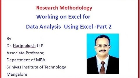 Data Analysis for Research (Excel Part 2)
