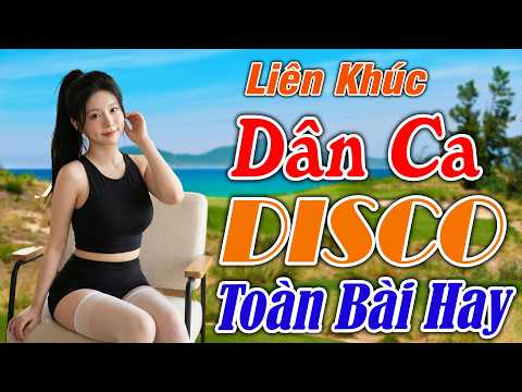 LK XỨ NGHỆ PHỐI MỚI NHẤT 2026 | DÂN CA VIỆT DISCO REMIX - LK Nhạc Đỏ Gái Xinh Nhảy DJ BASS CỰC CĂNG