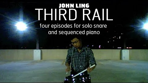 "Third Rail" by John Ling