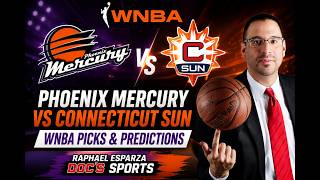 Phoenix Mercury vs Connecticut Sun WNBA Best Bet | WNBA Picks & Predictions 8/7/26 | Raphael Esparza