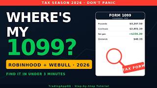 How to Find Your 1099 Tax Form on Robinhood and Webull (2026)