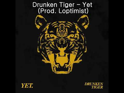 [Eng Sub] 드렁큰타이거 (Drunken Tiger) - Yet (Prod. Loptimist)