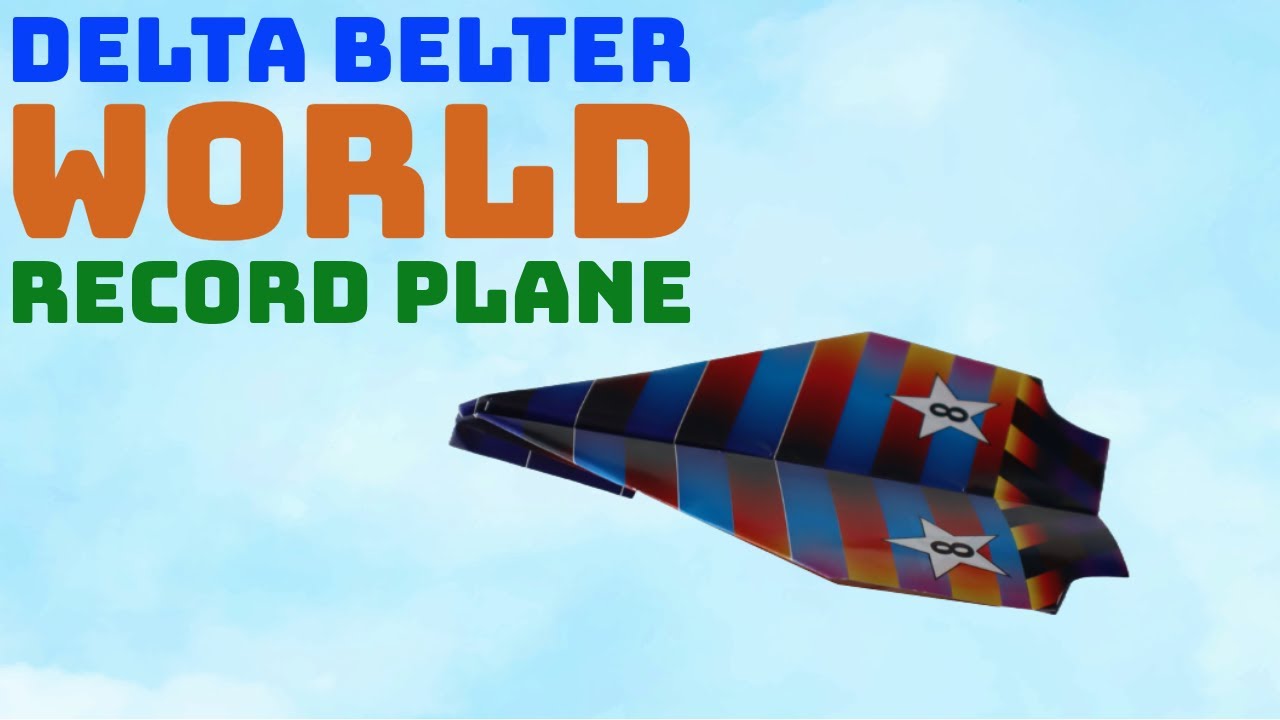 DIY Delta Belter World Record Plane ✈️ | Ultimate Flying Paper Planes