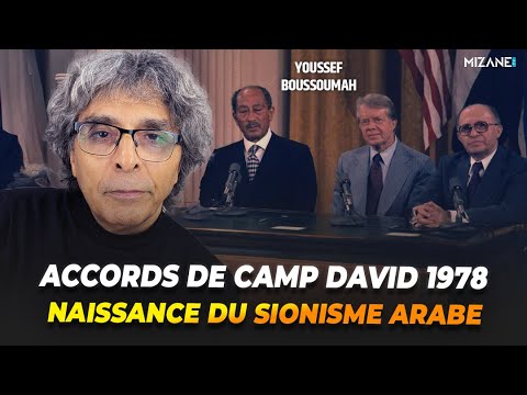 Youssef Boussoumah Camp David Et La Naissance Du Sionisme Arabe 