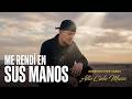 Me Rendi En Sus Manos- Alto Cielo Music | Corridos Tumbados Cristianos