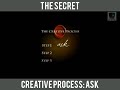 Listen and Learn: The Secret | CREATIVE PROCESS #ASK #BELIEVE #RECEIVE