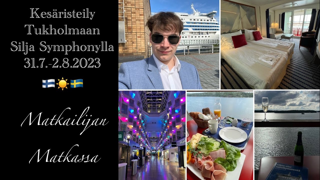 Kesäristeily Silja Symphonylla Tukholmaan