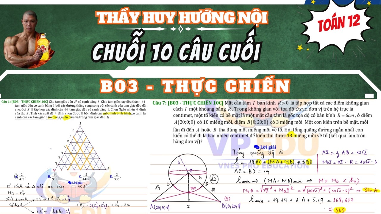 B03 - THỰC CHIẾN CHUỖI 10 CÂU CUỐI TOÁN 9+ - SIÊU HAY