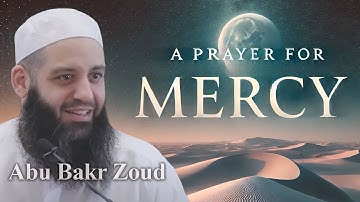 The First Dua We Say in Prayer and Their Deep Meaning | Abu Bakr Zoud