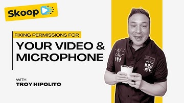 Tutorial 21 - Fixing Video and Microphone Permissions for SKOOP on your Chrome Browser