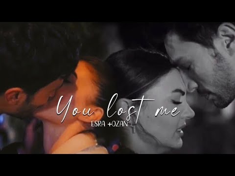 Esra & Ozan - You Lost Me - YouTube