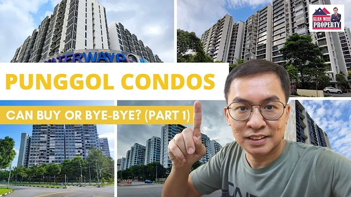 Punggol Condos - Can buy or bye-bye? (Part 1)
