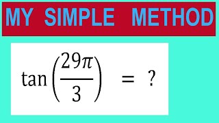 Find   trigonometry angle         tan⁡(29π/3)    =   