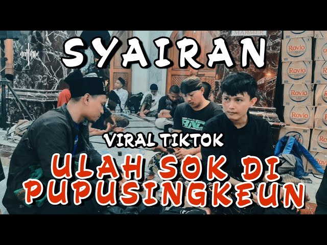 SYAIRAN - ULAH SOK DIPUPUSINGKEUN VERSI AKUSTIK class=