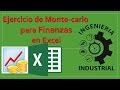 Ejercicio de Montecarlo para Finanzas en EXCEL-Simulación Parte2