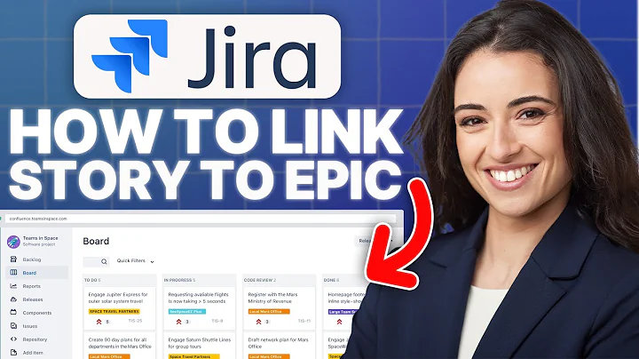 How To Link Story To Epic in Jira (2025 Updated Tutorial)
