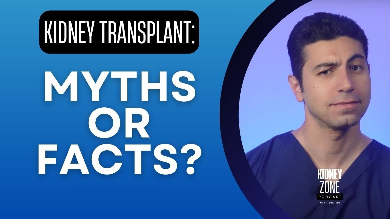 Kidney Transplant Myths vs. Facts: Busting Common Misconceptions | Ep 45