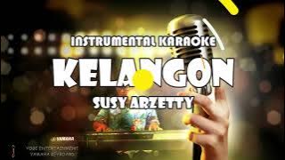 Instrumental karaoke#KELANGON#SUSY ARZETTY#VERSI KEYBOARD YAMAHA SX 900