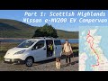 Part 1: Scottish Highlands ELECTRIC CAMPERVAN - Nissan e-NV200 40kWh upgrade testing