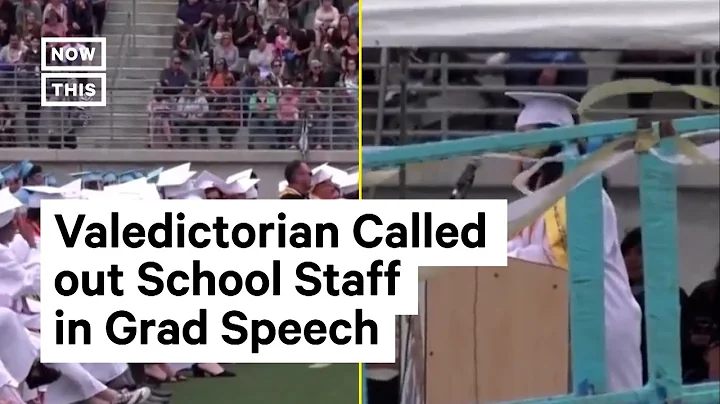 Valedictorian Slams Teachers and Staff in Scathing Graduation Speech | NowThis - DayDayNews