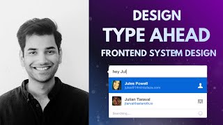 Design Autocomplete / Typeahead  Frontend System Design Guide