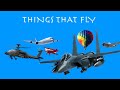 Things That Fly - Helicopter, Fighter Jets, Drones, Airplanes- Game Fox Kids
