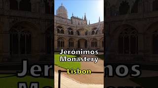 The Wondrous Jeronimos Monastery in Belem, Lisbon
