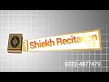 Shaikh Recitation TV Lower Third Client Work 0322-4877479