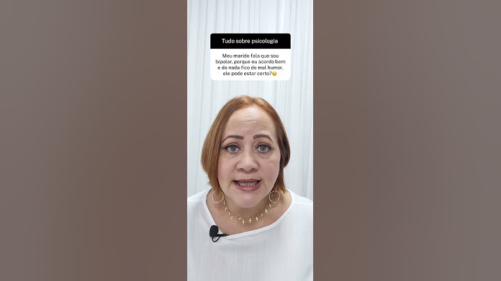 Será que você é BIPOLAR? Entenda de uma vez por todas!!