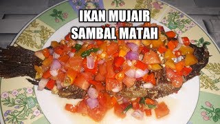 #IKAN MUJAIR SAMBAL MATAH#