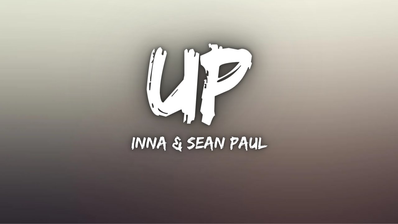 Песня inna sean paul up