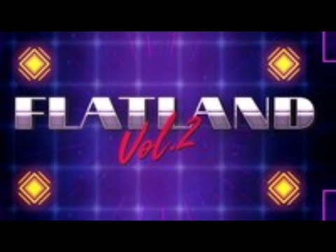 Flatland Vol. 2 Achievements! Live w/ ID@Xbox