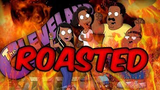 THE CLEVELAND SHOW : ROASTED🔥🔥🔥