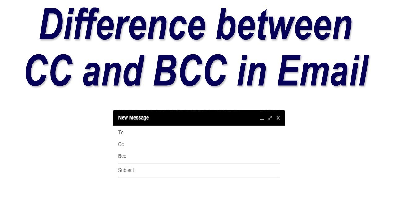 Difference between CC and BCC in Email