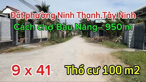 Giá rẻ nhất khu vực 9x41 thổ cư 100 m2, gần chợ và Toà Thánh Tây Ninh