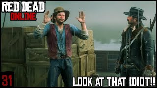Lemuel is an Idiot - Red Dead Online playthrough part 31