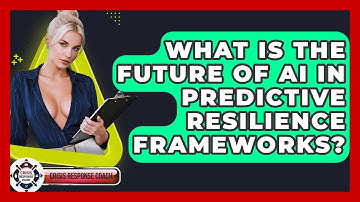 What Is The Future Of AI In Predictive Resilience Frameworks? - Crisis Response Coach
