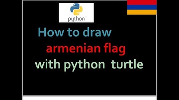 how to draw armenian flag with python turtle