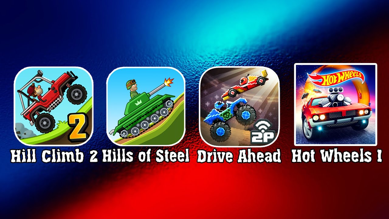 Игры гонки ТОП сборник - Hill Climb Racing 2, Hills of Steel, Drive Ahead, Hot Wheels INFINITE LOOP