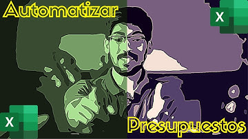 Au-to-ma-ti-zar PRESUPUESTOS a clientes con MACROS en Excel