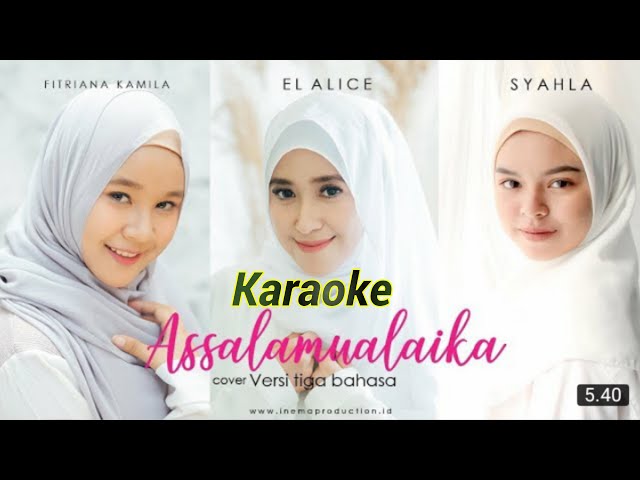 Karaoke Assalamualaika 3 Bahasa class=