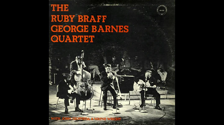 The Ruby Braff & George Barnes Quartet (1973)
