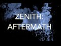 Zenith: Aftermath