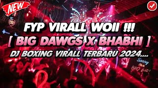 Download lagu DJ BIG DAWGS X BHABHI ADNAN VERON!! JUNGLE DUTCH FULL MEGA BASS TERBARU 2024
