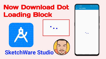 How To Create Dot Loading In SketchWare Studio|Hindi|Download Dot Loading Blocks